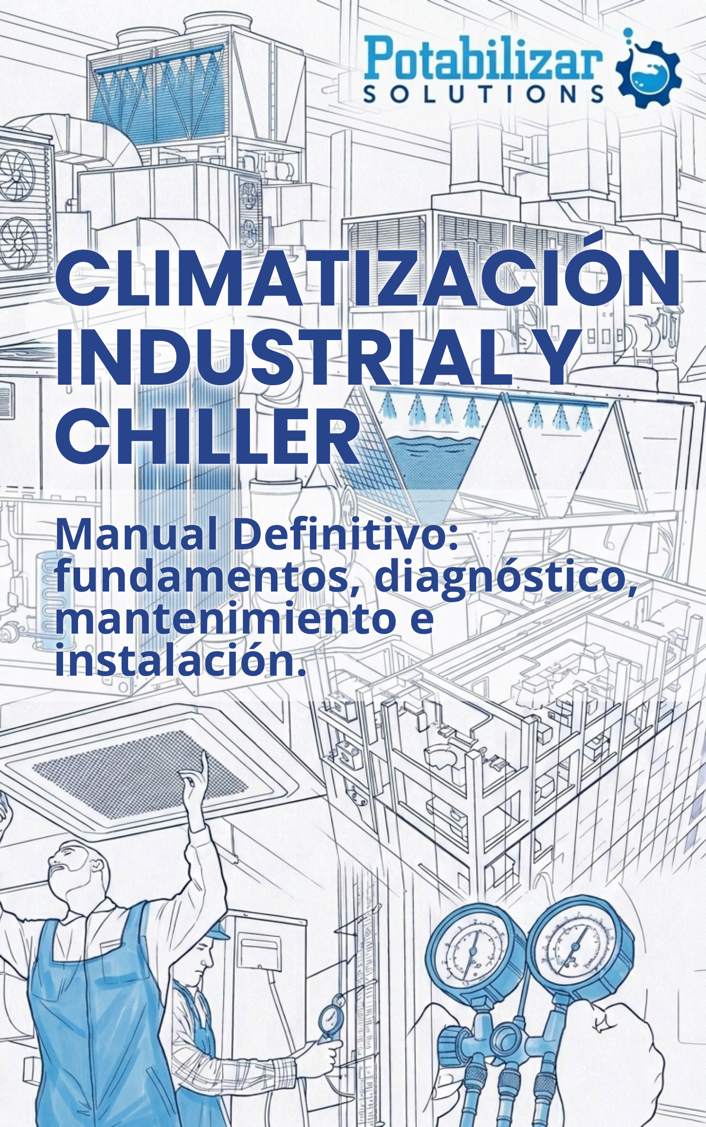 Portada de La guía definitiva sobre climatización y chillers
